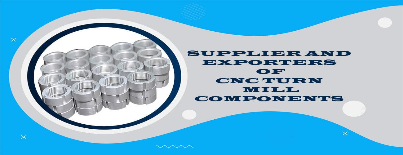 CNC Turned Parts Exporter in India